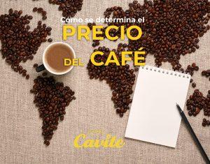 PRECIO DEL CAFÉ
